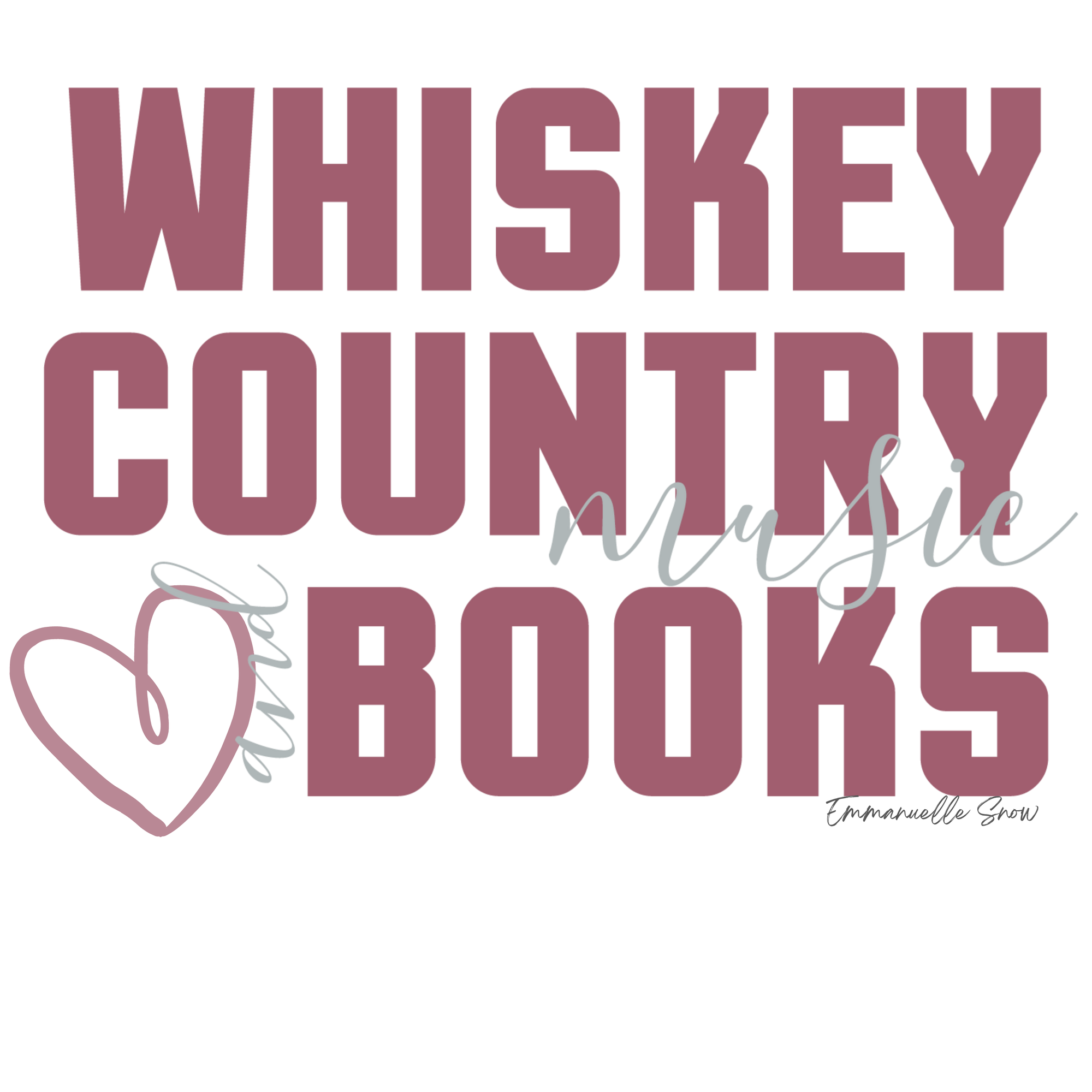 Emmanuelle Snow books Carter Hills band Whiskey country music books