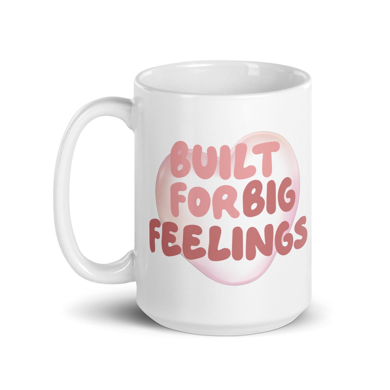 Built For Big Feelings Mug Soft Girl Romantic Fiction Reader Merch by Emmanuelle Snow