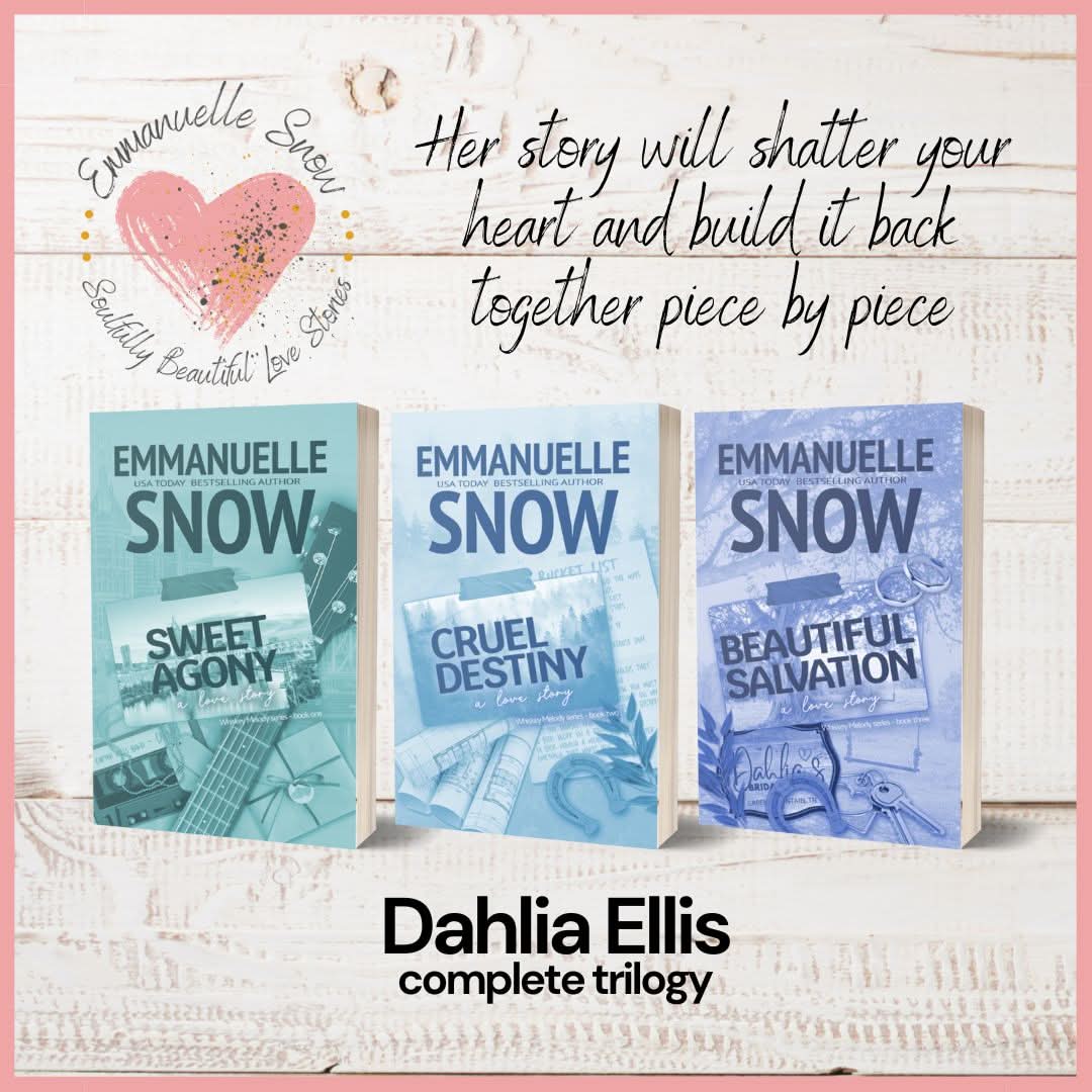 Dahlia Ellis's trilogy (Whiskey Melody book series) - Author Emmanuelle Snow Bookshop