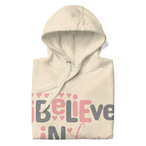 Folded I Believe In Love Hoodie for romance readers by Emmanuelle Snow