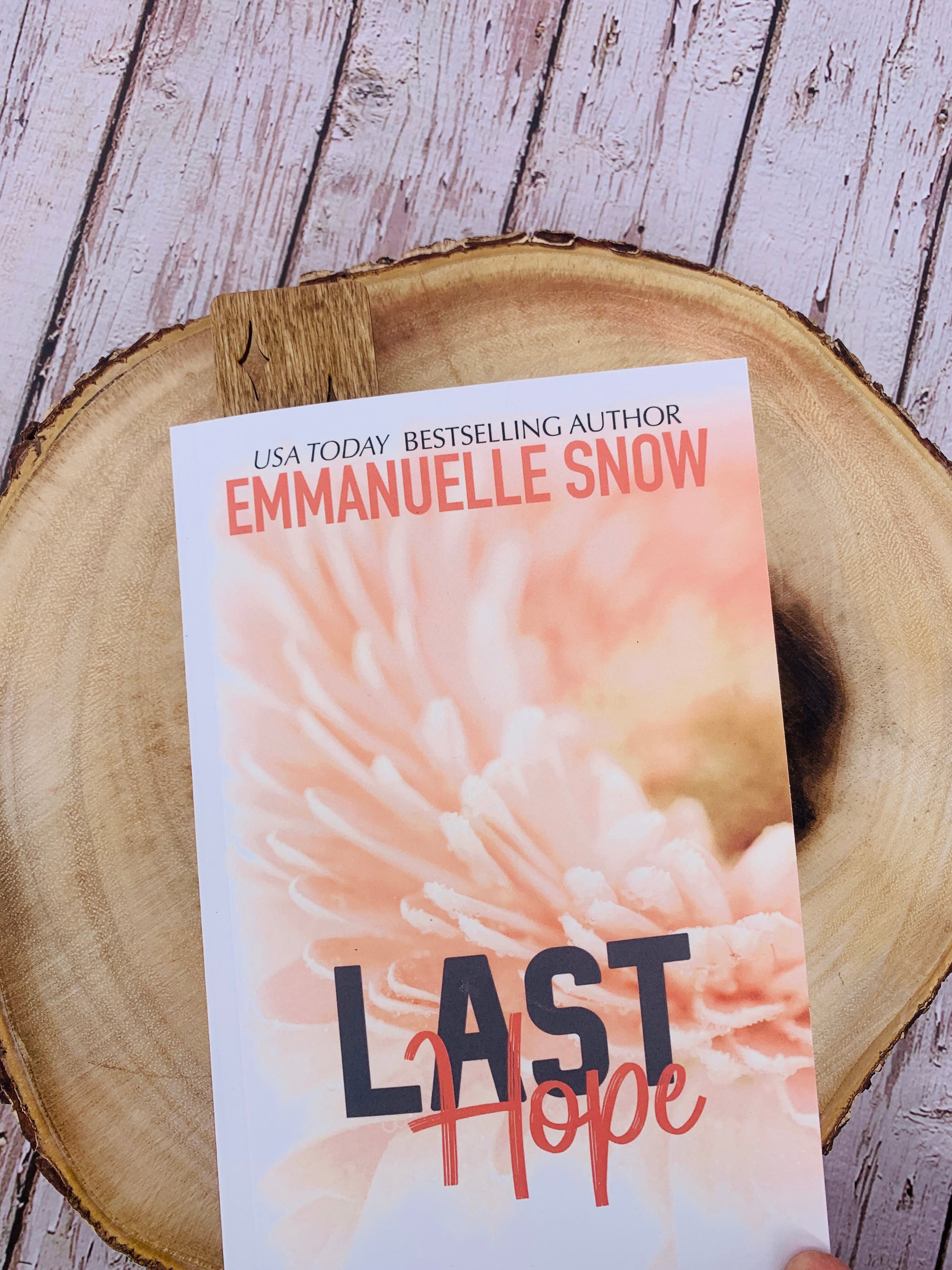 Last Hope inspirational Romance Women's Fiction Wooden Bookmark Emmanuelle Snow Author
