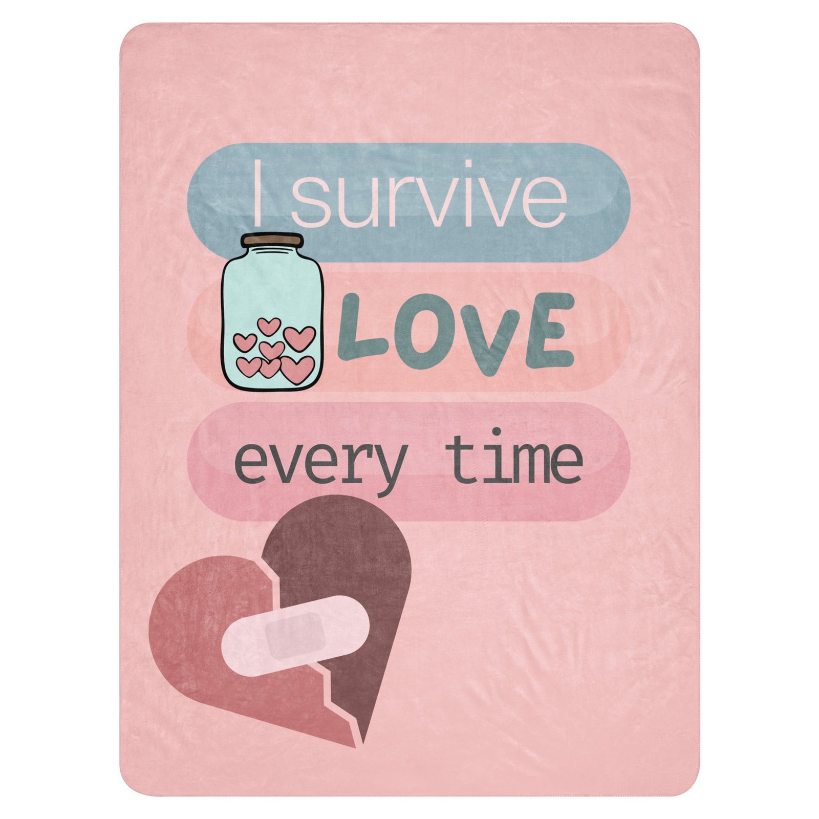 I Survive Love Every Time blanket for romantic fiction readers by Emmanuelle Snow