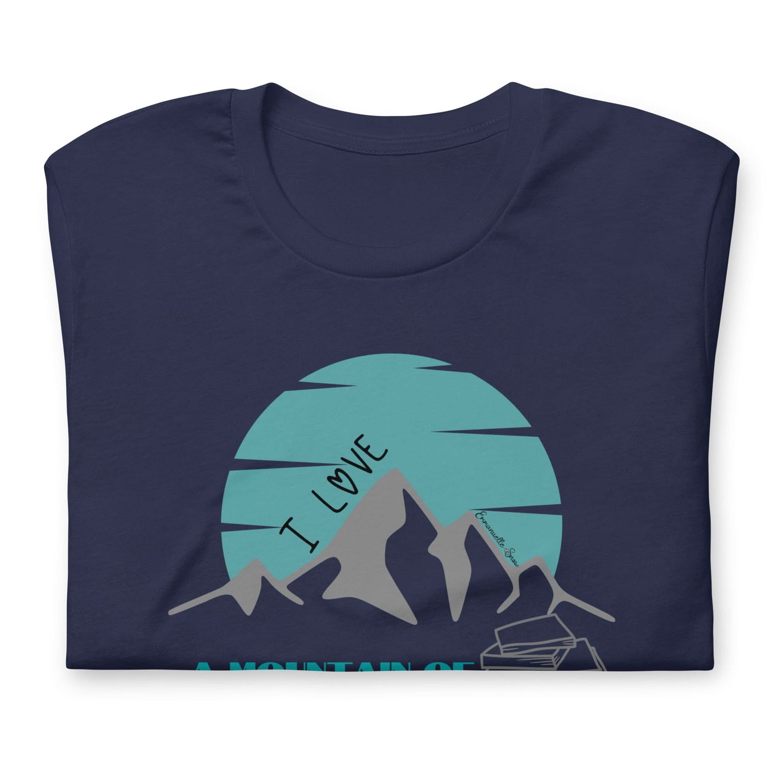 A Mountain of Books T-shirt - Author Emmanuelle Snow Bookshop